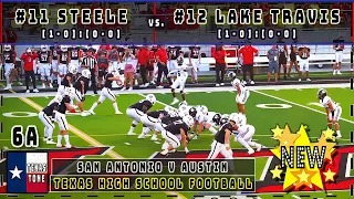 #11 Steele vs #12 Lake Travis Football | [FULL GAME]