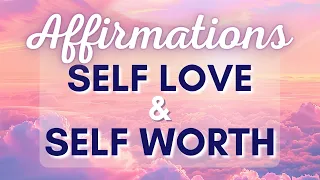 Morning Self Worth & Self Love Affirmations ☀️ 🙏