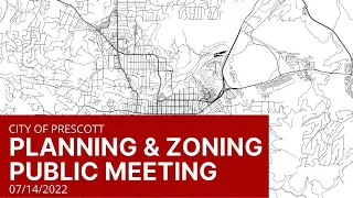 Planning and Zoning Commission Meeting - July 14, 2022