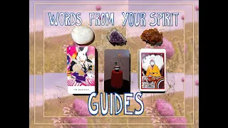 *Words From Your Spirit Guides* - *Timeless Pick-a-Card Tarot Reading*