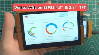 LVGL Demo on ESP32-S3 4.3" TFT & ESP32 2.8" TFT