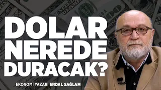 Dolar Nerede Duracak? Döviz İşlemlerinde Kimlik Dönemi | Erdal Sağlam ile Gündem Ekonomi