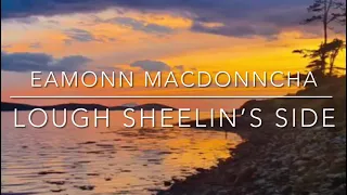 Eamonn MacDonncha - (Lough Sheelin’s side)