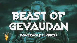POWERWOLF - Beast Of Gévaudan (Lyrics)