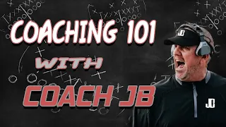 Coaching 101 - What it takes to be a football coach!