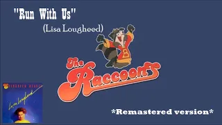 The Raccoons "Run with Us" (Lisa Lougheed) Remastered version