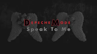 DEPECHE MODE - Speak To Me (Lyrics)