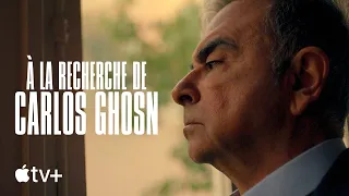 À la recherche de Carlos Ghosn - Bande-annonce officielle | Apple TV+