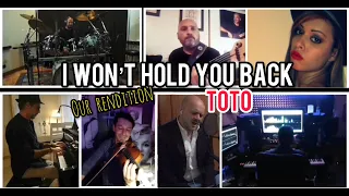 I won’t hold you back - Toto cover #toto99socialtributeproject