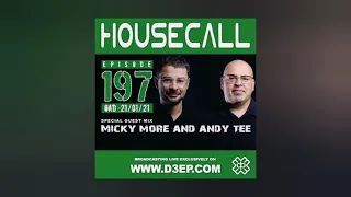 Micky More & Andy Tee Housecall FM (Special Guest Mix) 21/01/2021