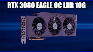 Видеокарта Gigabyte GeForce RTX 3080 EAGLE OC LHR 10G [GV-N3080EAGLE OC-10GD]