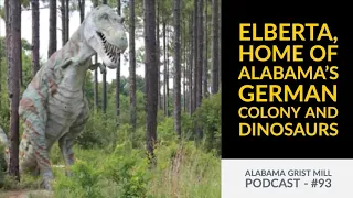 Elberta, German colony and Dinosaurs