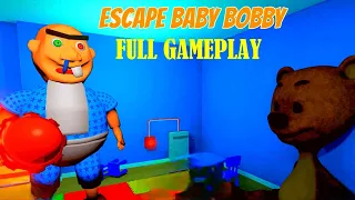 ESCAPE BABY BOBBY - FULL GAMEPLAY