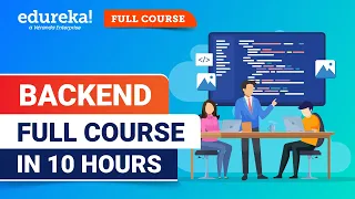 Backend Web Development Full Course - 10 Hours | Backend Developer Tutorial [2024] | Edureka