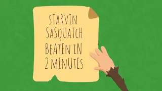 Starvin Sasquatch Speedrun (2:47.28, Old WR)