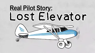 Real Pilot Story: Lost Elevator