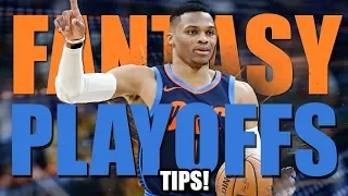 5 Tips for Fantasy Basketball Playoffs 2018! TIPS to WIN!