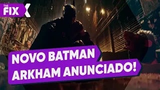 Novo Batman Arkham a caminho!