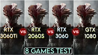 RTX 3060 Ti vs RTX 2060 Super vs RTX 3060 vs GTX 1080 | Test In 8 Games | 2k , 1440p ?