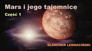 Mars i jego tajemnice - część 1