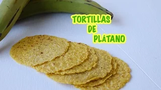 TORTILLAS DE PLÁTANO | FÁCIL Y DELI , DELI, DELICIOSAS