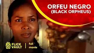 Orfeu Negro (Black Orpheus) | Full Movie | Flick Vault