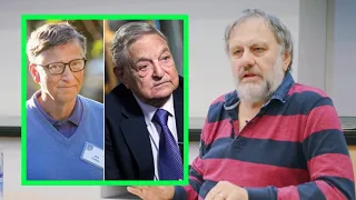 Slavoj Zizek — George Soros, Bill Gates & global catastrophes
