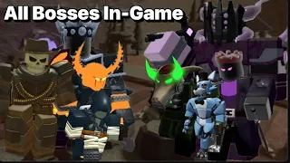 All The Bosses In-Game!