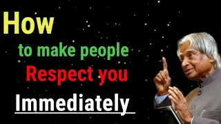 How to make people respect you immediately #apjabdulkalamquotes @Khushikasyap1020