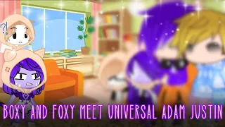 Boxy and foxy meet universal Adam and Justin!//short//