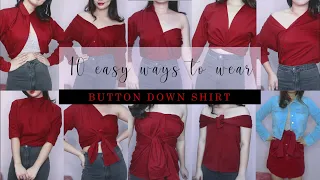 10 Ways to Wear a Button Down Shirt