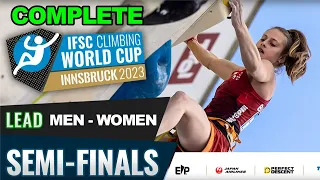 COMPLETE 💥 LEAD Semi finals Innsbruck || IFSC World Cup 2023