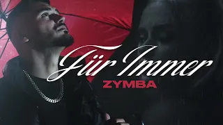 ZYMBA – Für immer [Official Video]