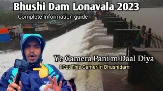 Bhushi Dam in 2023 Lonavala tourist place | Lonavala travel guide Vlog #kanaiyabaraivlogs
