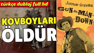 Kovboyları Öldür – 1956 Gun the Man Down | Kovboy ve Western Filmleri