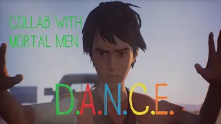 D.A.N.C.E. | Sean and Daniel | Life is Strange 2 - Collab With Mortal Men