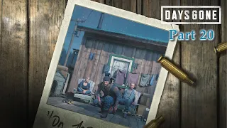 Days Gone Part 20:  Horde Hunting And Story Wrap-up