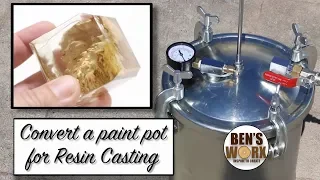 DIY Pressure Pot for resin casting