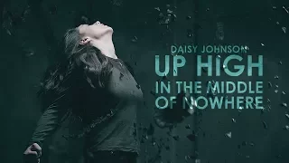 Daisy Johnson | Up high in the middle of nowhere.