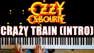 OZZY OSBOURNE - Crazy Train | PIANO INTRO