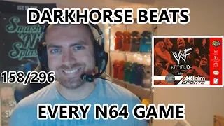 WWF Attitude - Darkhorse Beats EVERY N64 Game - The Great N64 Challenge