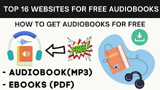 TOP 16 Websites for FREE AUDIOBOOKS | How to Get Audiobooks for FREE