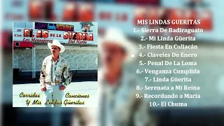 El As de la Sierra - Mis Lindas Güerita (Álbum Completo)