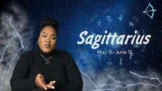 SAGITTARIUS - "BOLD & LIBERATED! NAVIGATING YOUR WAY THROUGH THE EYE OF THE STORM" MAY 15 - JUNE 15