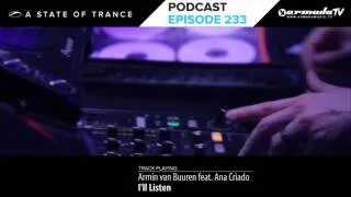 Armin van Buuren's A State Of Trance Official Podcast Episode 233