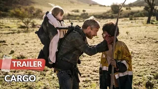 Cargo 2018 Trailer HD | Martin Freeman | Anthony Hayes