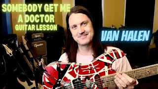 How To Play Somebody Get Me A Doctor By Van Halen - Guitar Lesson