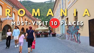 Romania Travel Guide: Top 10 Must-Visit Captivating Places