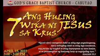 Ika-limang Wika | Ang Huling Pitong Wika ni Jesus sa Krus | Bro. Earvin Binlayo