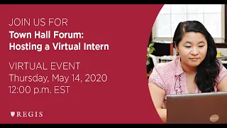 Town Hall Forum: Hosting a Virtual Intern